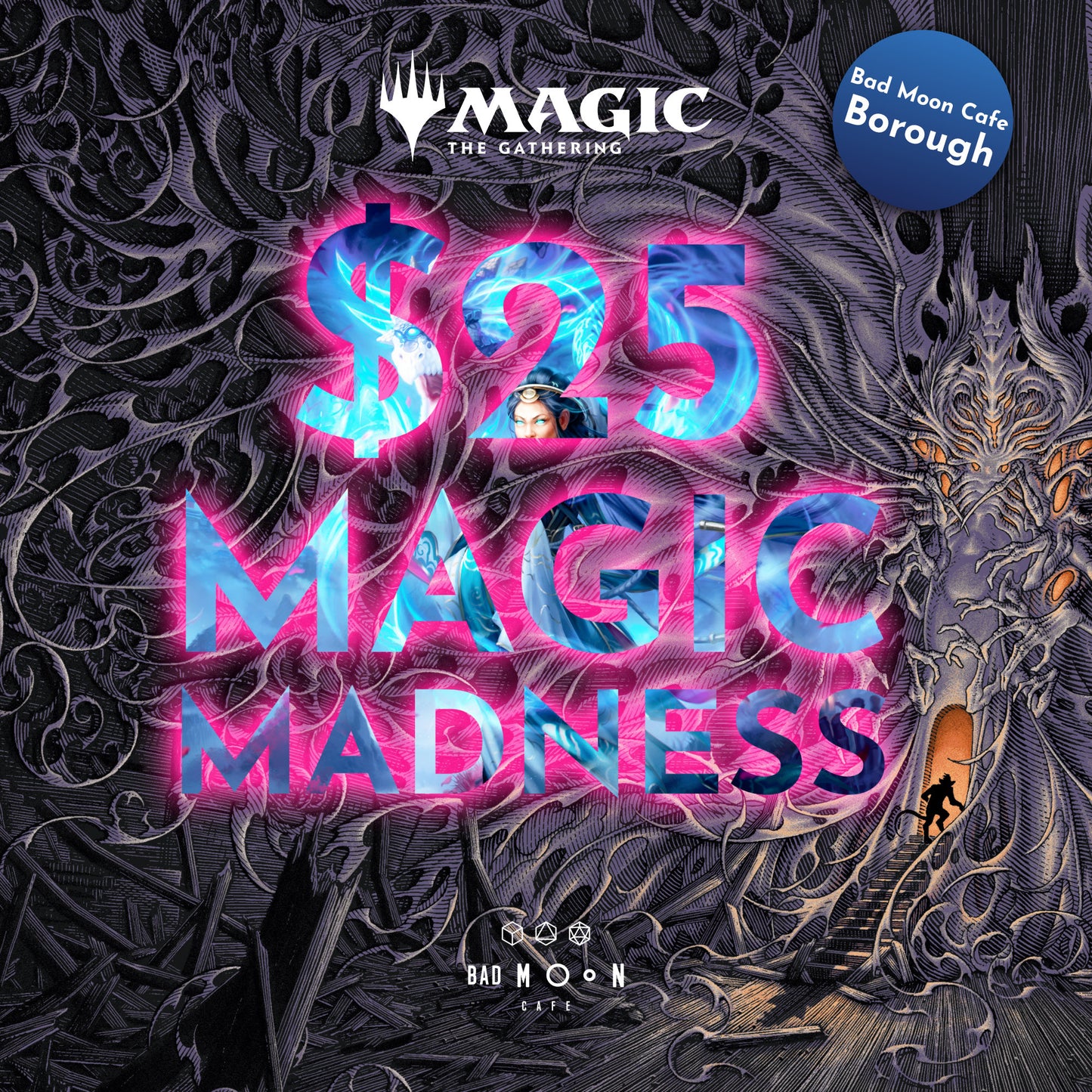$25 MTG Madness! - SUNDAY 24th August - Borough