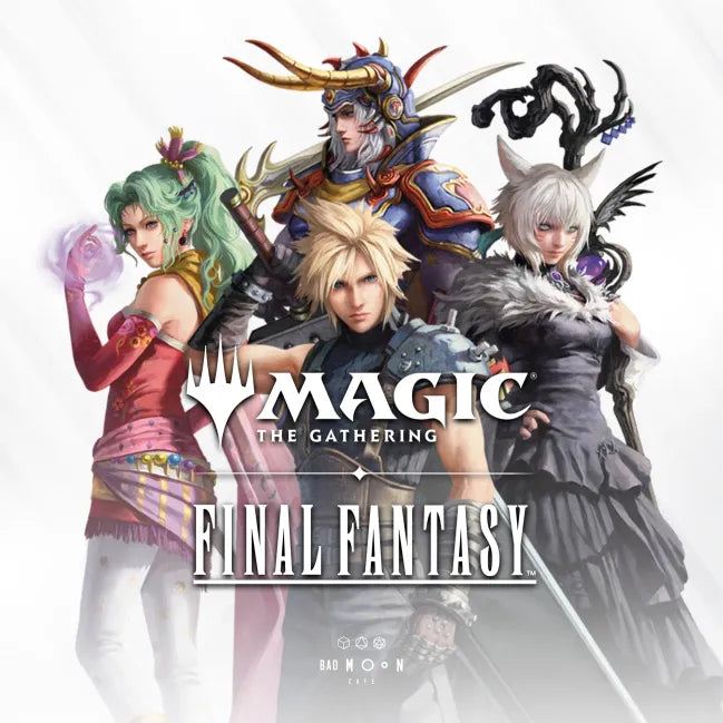 MTG: Final Fantasy Draft - FRIDAY 22nd August - Borough