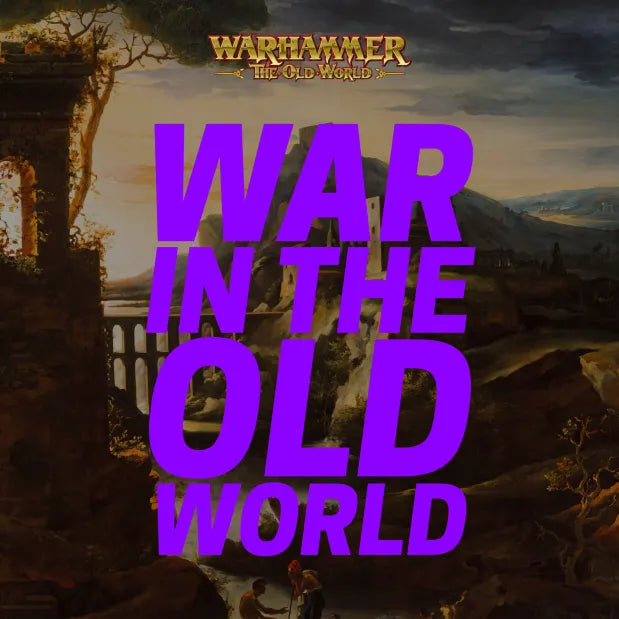 War In The Old World IX - January 10th - Borough