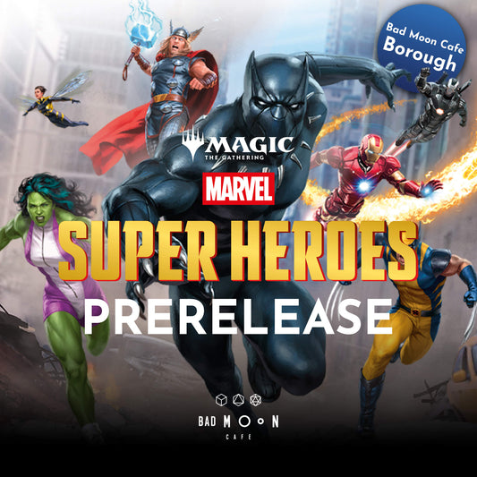 MTG x Marvel Super Heroes Prerelease at Borough- Friday and Sunday Tickets