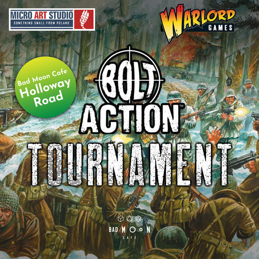 Bolt Action - Operation Bad Moon @ Holloway Saturday 25th July