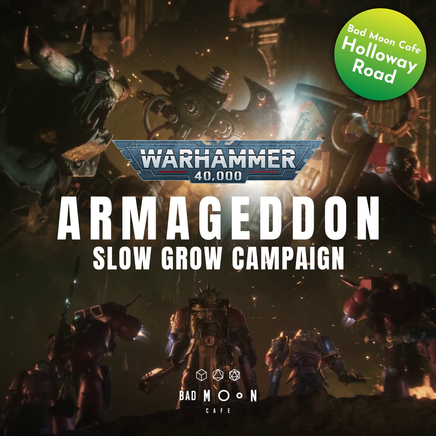 WARHAMMER 40K ARMAGEDDON: WAR WORLD SLOW GROW CAMPAIGN - Holloway Road