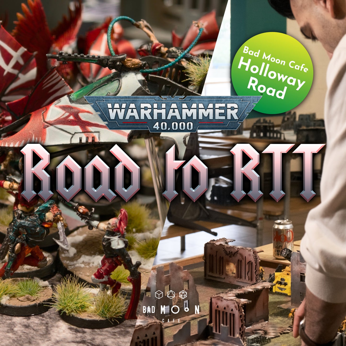 WARHAMMER 40K: ROAD TO RTT