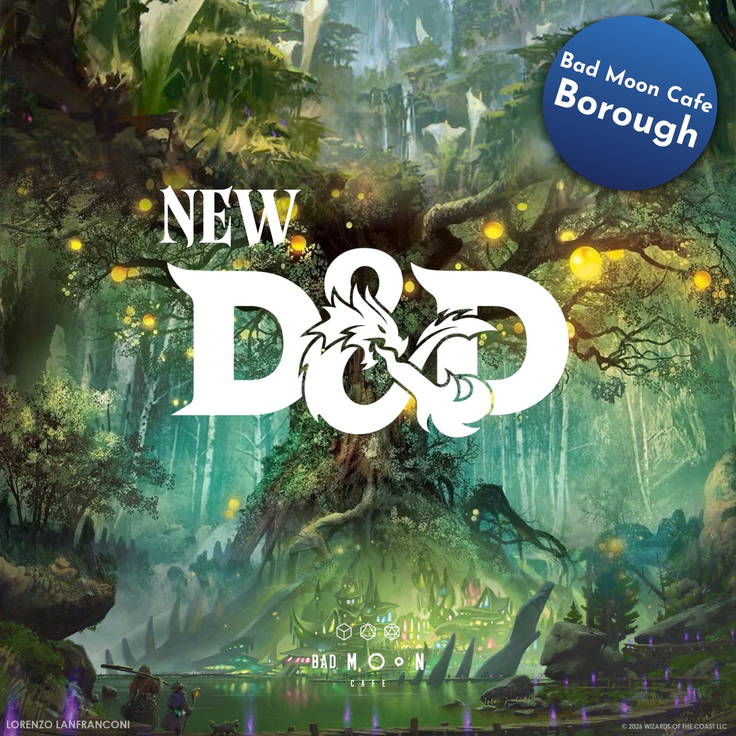 NEW MONTHLY THEMED Dungeons and Dragons one-shots at Bad Moon Cafe Borough