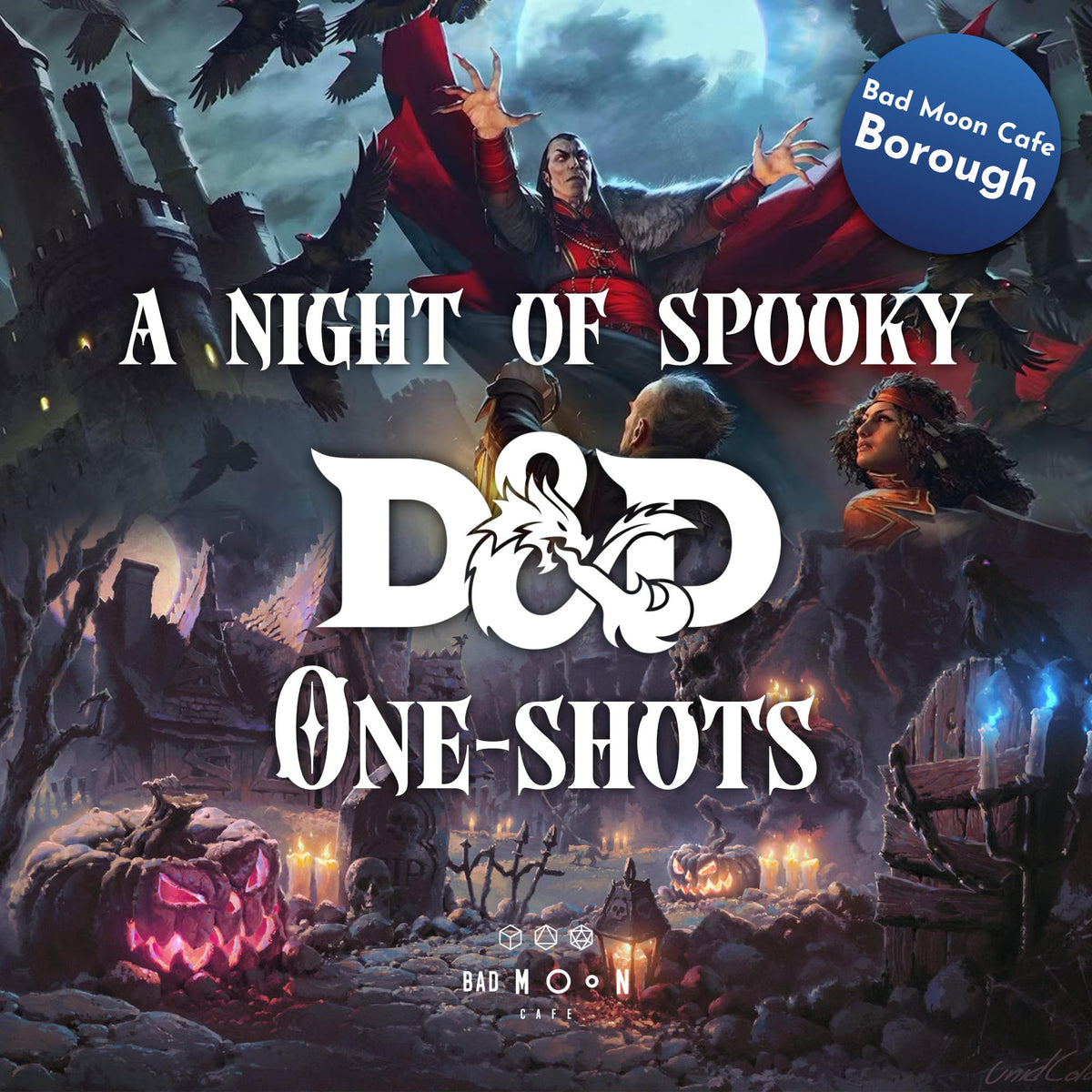 Choose Your Spooky One-Shot! D&D Event - Borough 27th October