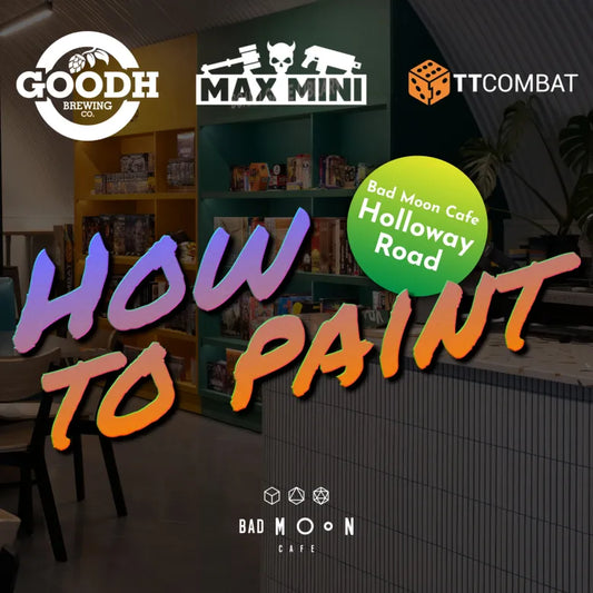 How To Paint at Bad Moon Café Holloway 23rd of October