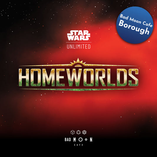 Star Wars: Unlimited Homeworlds Sealed League - Borough
