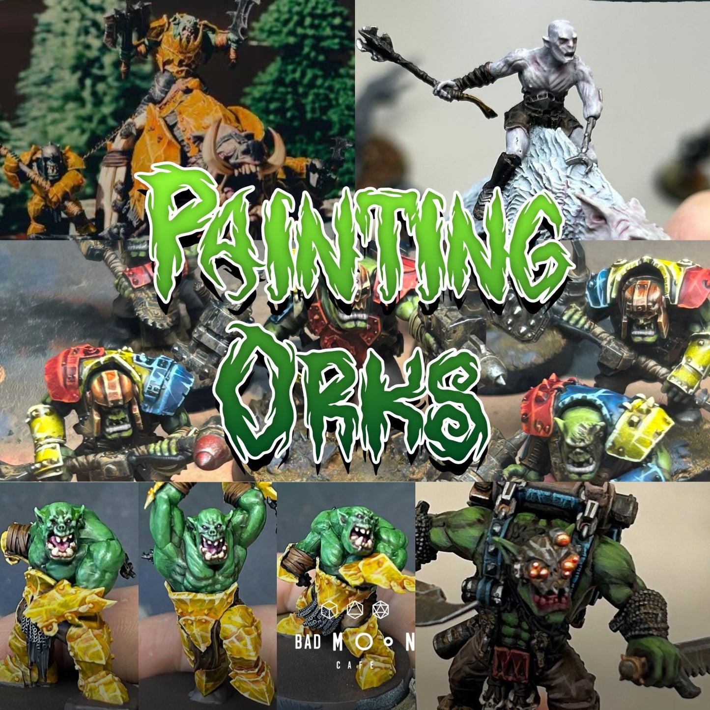 HOLLOWAY HOBBY HANGOUT - PAINTING ORKS