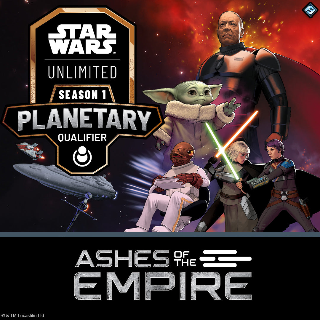 Star Wars Unlimited Planetary Qualifier Borough - August 23rd