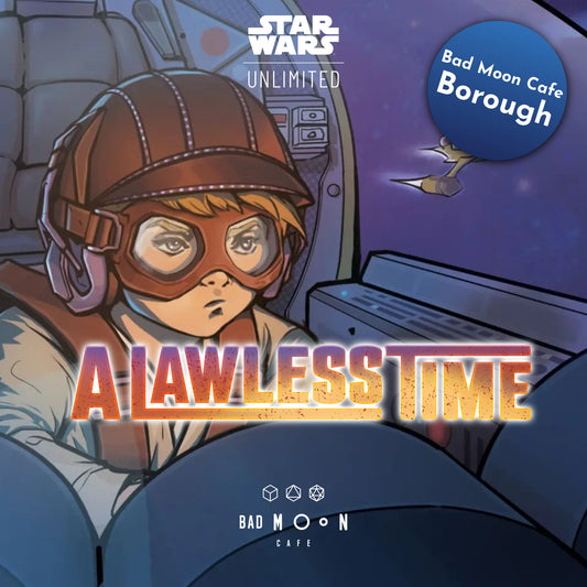 Star Wars: Unlimited Casual (All Formats) - Monday @Borough